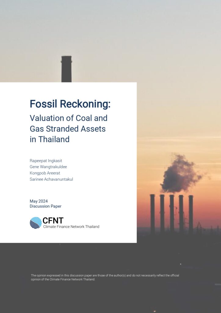 Fossil Reckoning: Valuation of Coal and Gas Stranded Assets in Thailand ...